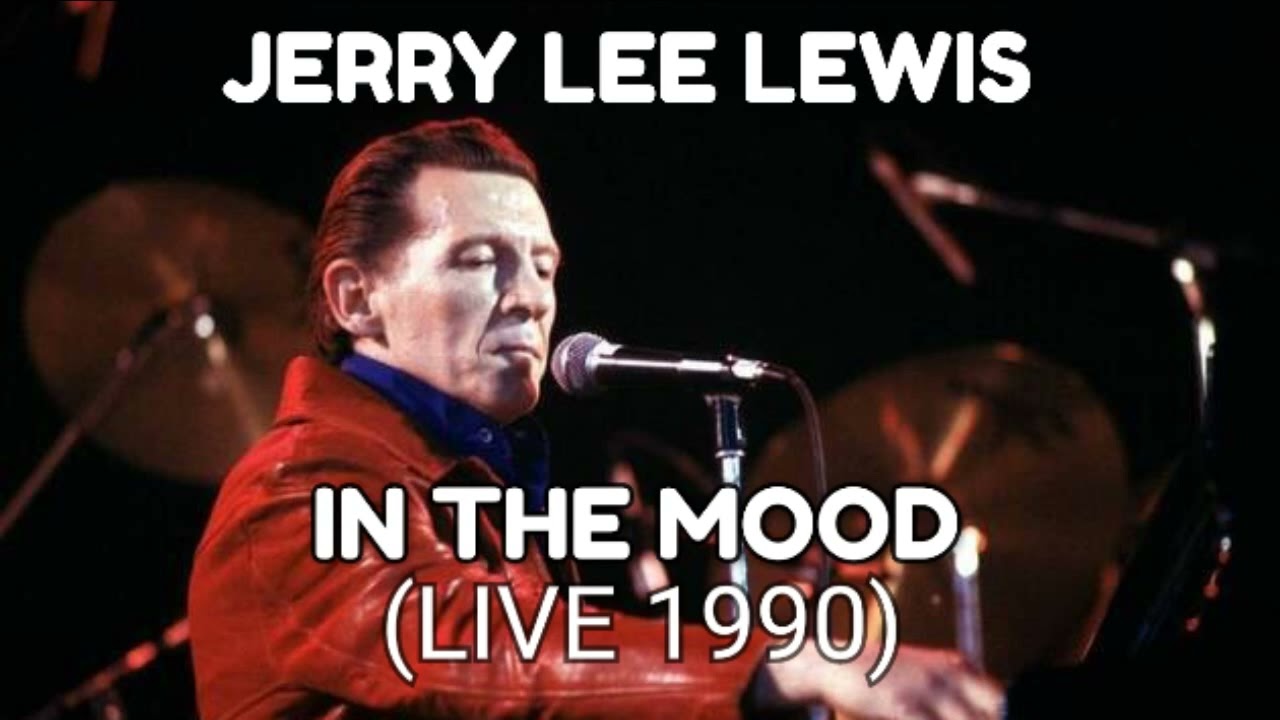 Jerry Lee Lewis - In The Mood (Live 1990)
