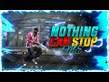 Nothing can stop me  gameplay  by dharm ff 