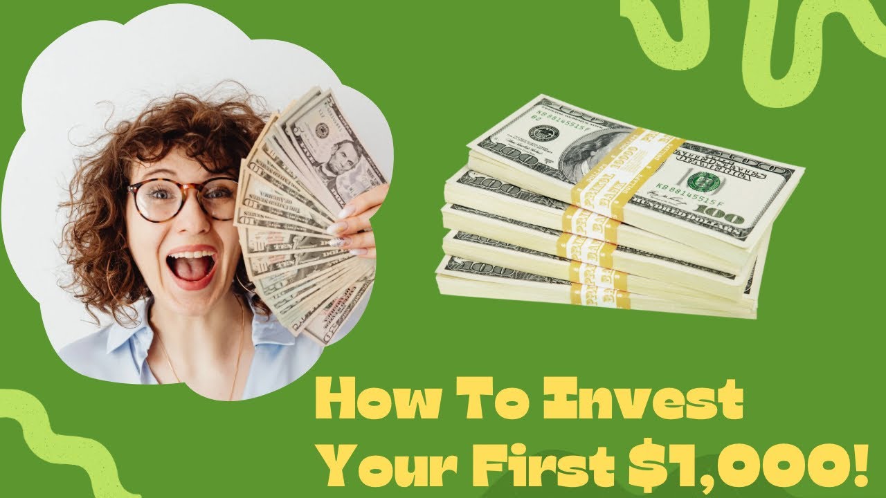 How To Invest Your First $1,000 (Beginner’s Guide) - YouTube