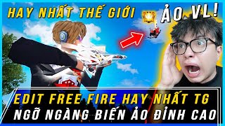 Khó Tin Với Video Free Fire Edit Hay Nhất Thế Giới Khiến Jeeker Choáng Ngợp 