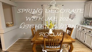 Spring Decorate With Me 2024/Kitchen and Living Room