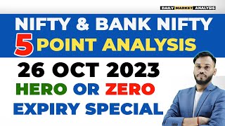 NIFTY PREDICTION TOMORROW | NIFTY HERO ZERO |26 OCT | BANK NIFTY TOMORROW| NIFTY EXPIRY DAY STRATEGY