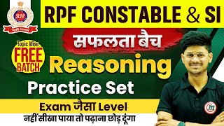 RPF Reasoning Class 2024 | RPF Constable Reasoning Practice Set 01 | RPF Constable Reasoning Classes