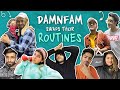 DAMNFAM SWAPS THEIR ROUTINES 😱 🔄 | DAMNFAM |