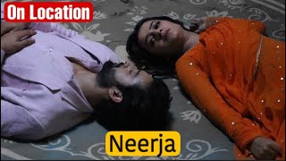 Neerja-Ek Nayi Pahchaan On Location | Neerja Ne Abeer Se Kiya Apna Haal-E-Dard Bayan | Rajveer Singh