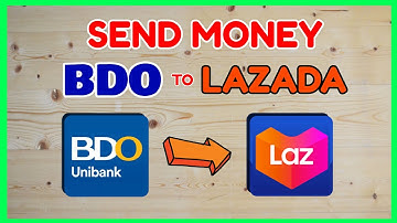 BDO Lazada Transfer: How to SEND from BDO to LazPay Wallet Online [Lazada CashIN]