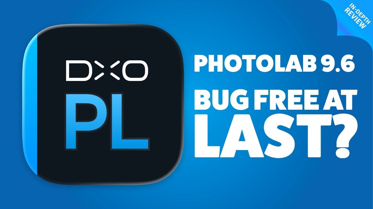 DxO PhotoLab 9.6 Windows & Mac Review: Compressed DNGs, XD3 For All, and Fewer Crashes?