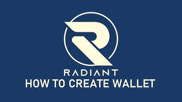 How to create a Radiant Wallet
