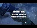 Vietsub | Winding Road - Man With A Mission | Golden Kamuy OST