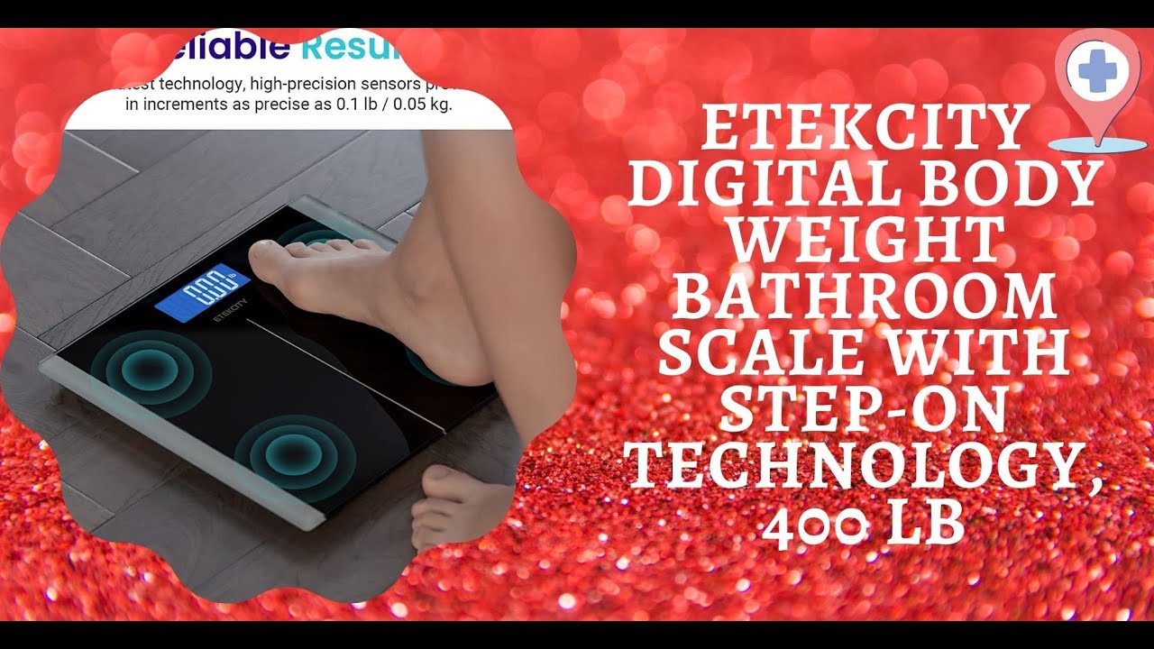 ETEKCITY Digital Body Weight Scale Review | with Step-On Technology, 400 Lb