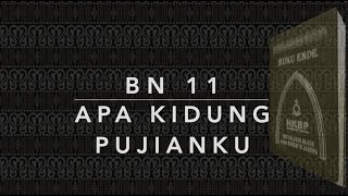 Buku Nyanyian HKBP BN 11 / BL 185 — Apa Kidung Pujianku