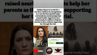 ⚖️🕊️ LINDSAY CLANCY TRIAL SPARKS A NATIONAL POSTPARTUM MENTAL HEALTH DEBATE.#shorts