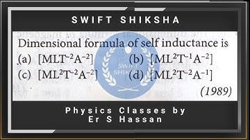 Dimensional formula of self-inductance is #neet #physics