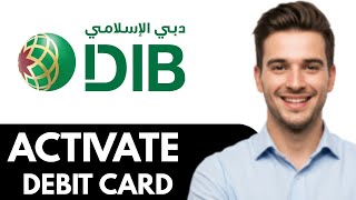 How To Activate DIB Debit card on app | DIB Card activation (Quick & Easy)