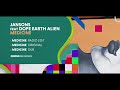 Jansons feat dope earth alien  medicine