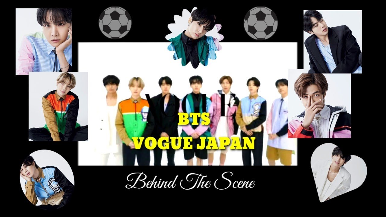 BTS Vogue Japan Behind the Scene/ BTS (방탄소년단)x Vogue Japan the making