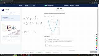 Solving the unit test of "Quadratic functions & equations" - Algebra 1 - Khan Academy.