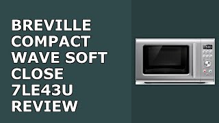 Breville Compact Wave Soft Close Microwave (Certified Review (2026) - Best Budget Option?