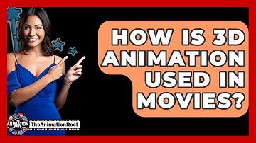 How Is 3D Animation Used In Movies? - The Animation Reel