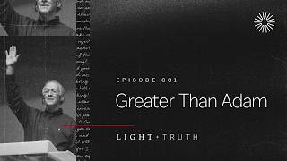 Greater Than Adam