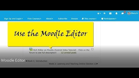 Use the Moodle Editor