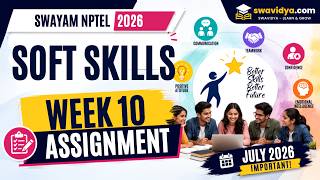Soft Skills Week 10 Assignment Answers July 2026 | NPTEL SWAYAM screenshot 4