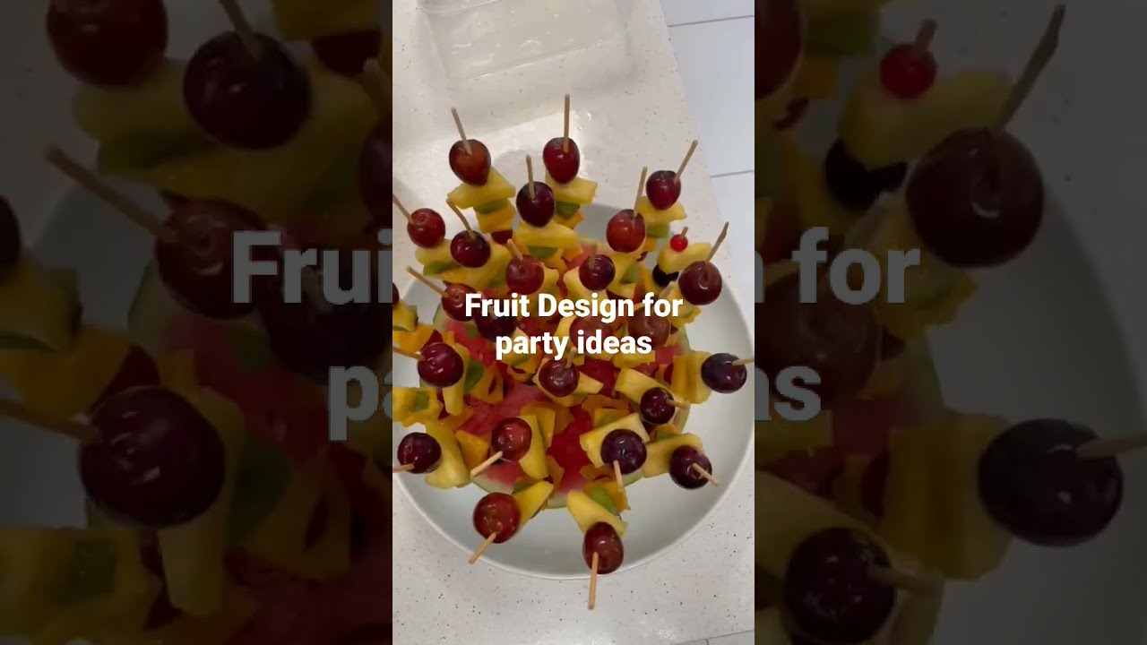 Fruit Design Ideas For Party YouTube Fruit Design Ideas For Party YouTube