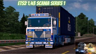 ETS2 1 43 Scania 1 Series Mega Mod