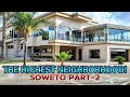 THE MOST EXPENSIVE NEIGHBORHOOD SOWETO | THE RICH SUBURB OF SOUTH AFRICA PART-2 IN | REALITY IN 4K