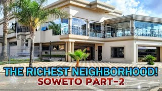 THE MOST EXPENSIVE NEIGHBORHOOD SOWETO | THE RICH SUBURB OF SOUTH AFRICA PART2 IN | REALITY IN 4K