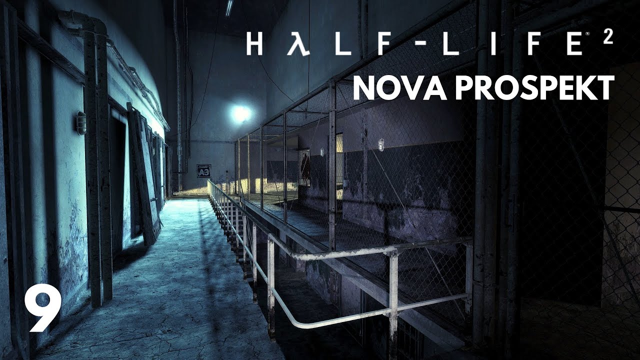 Half Life 2 En español #9 - Nova Prospekt- PC 1080p 60fps - YouTube.