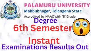 palamuruuniversity degree 6th semester instant examinations results out-2023puugexamssem6