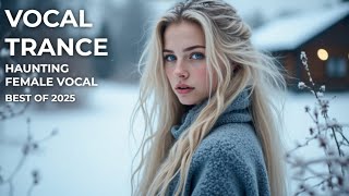 Female Vocal Trance || Beautiful Voice || August #2 2025