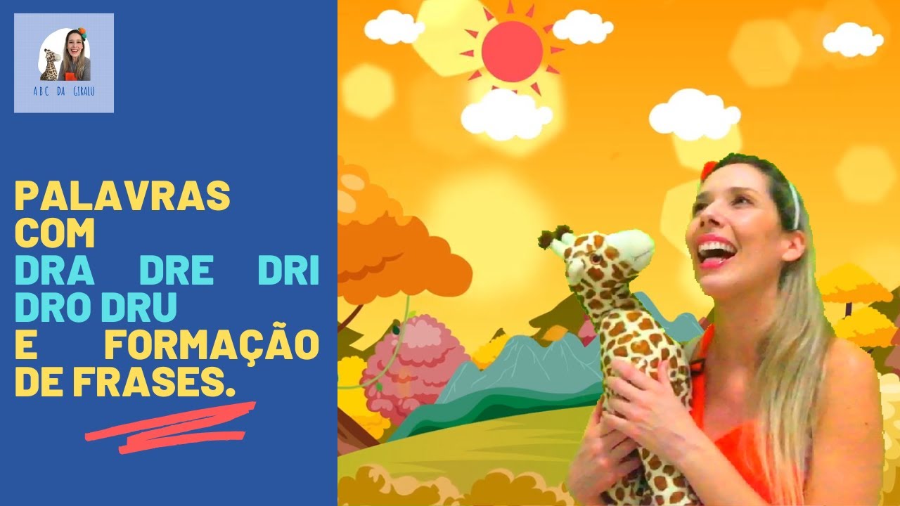Palavras com DR. FAMÍLIA SILÁBICA DO DR. FORMANDO as PRIMEIRAS FRASES ...