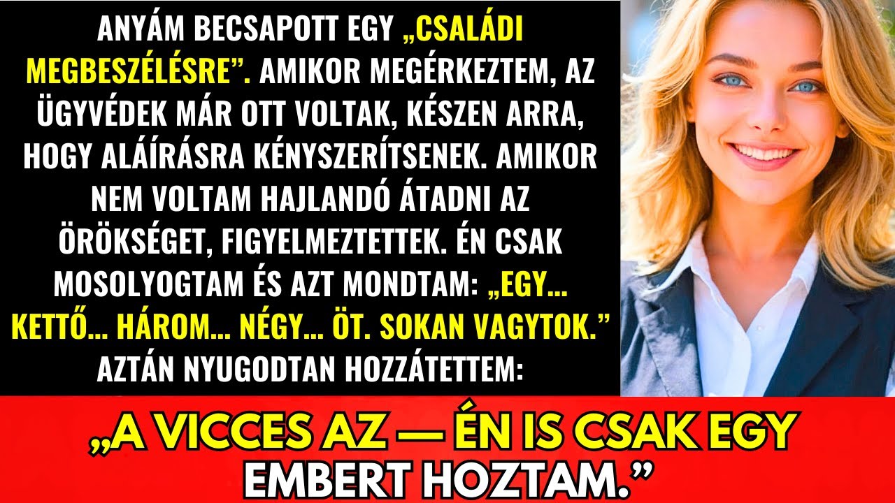 Anyám Csalással Hívott Családi Találkozóra—Amikor Visszautasítottam Az Örökséget…