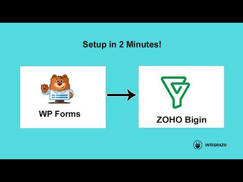 WP Forms to Zoho Bigin Integration in WordPress (Free Plugin) | Integrazo