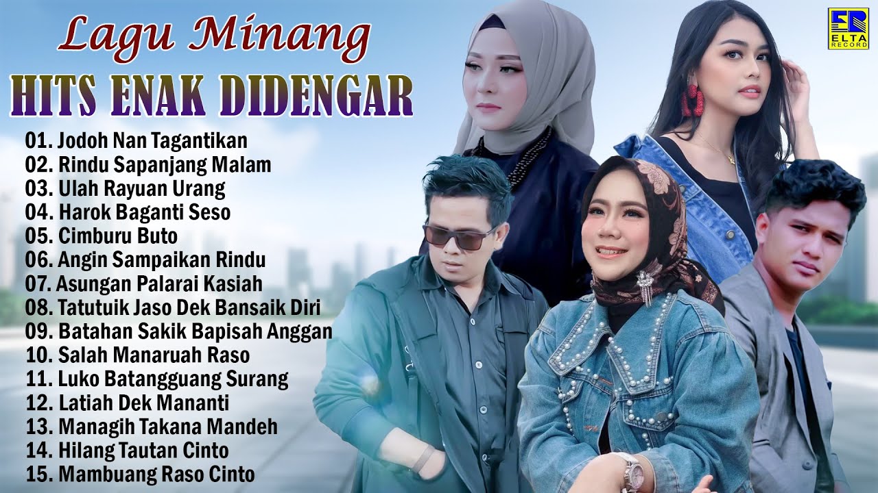 POP MINANG ENAK DIDENGAR SAAT KERJA 2024 - LAGU MINANG 2024
