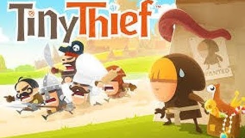 Tiny Thief Android gameplay