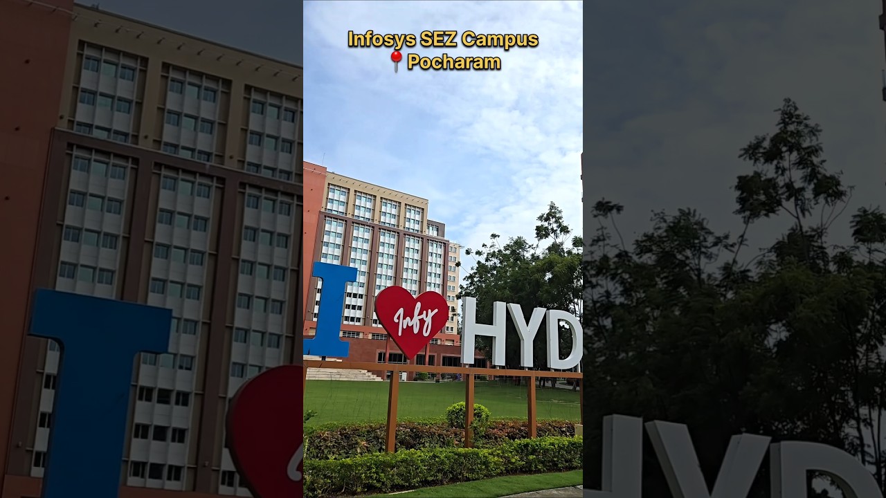 Infosys SEZ Campus, Pocharam 🏢✨