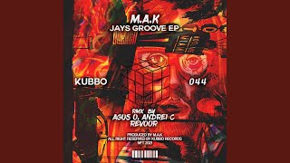 Jays Groove (Andrei C Remix)