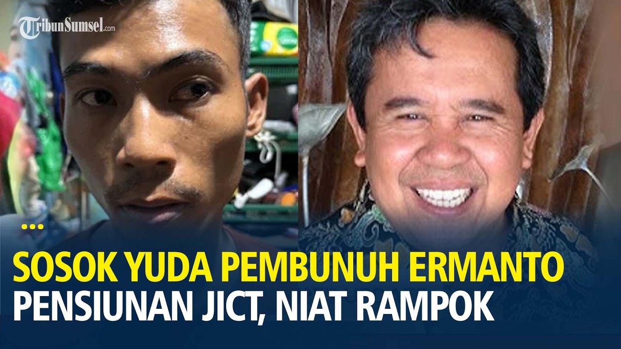 Sosok Yuda Pembunuh Ermanto Pensiunan JICT, Niat Rampok Terdesak Kebutuhan Ekonomi