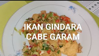 Ikan Gindara Cabe Garam