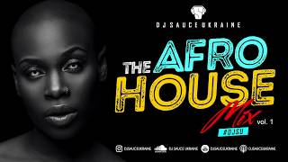 Afro House Mix 2018 I BEST OF AFRO HOUSE MIX by DJ SAUCE UKRAINE