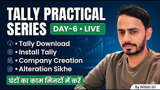 DAY - 6 | LIVE | Nitish Academy | Nitish Sir | TALLY PRIME SETUP | Accounting | Basic to Advance