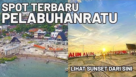 ALUN ALUN LAUT GADOBANGKONG ~ SPOT NONGKRONG TERBARU DI PELABUHANRATU