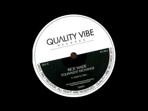 Rick Wade - Kum Tu Tan