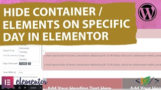 How to Hide Content / Container / Widget Based on Days of the Week in Elementor WordPress | Day