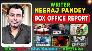 Neeraj Pandey Hit and Flop All Movies List | Neeraj pandey Ki Films Names List. Year & verdict wise