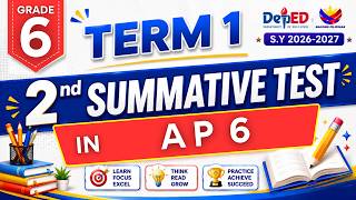 🔥 TERM 1: 2nd SUMMATIVE TEST IN AP 6 (TEACHER-MADE) WITH ANSWER KEY | DEPED TRISEM📘