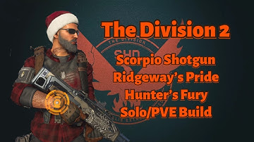 THE DIVISION 2 | SCORPIO BUILD